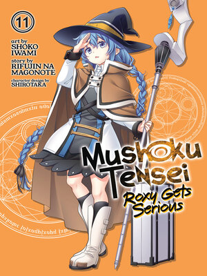 cover image of Mushoku Tensei: Roxy Gets Serious, Volume 11